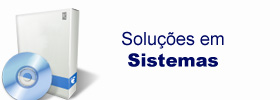 Soluções em Sistemas